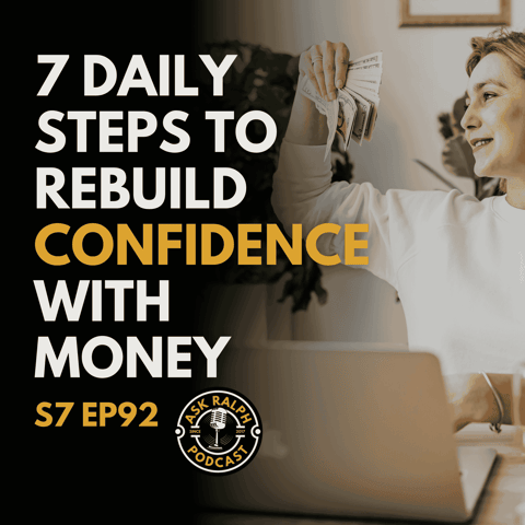 What 7 Daily Steps Can I Take to Rebuild My Confidence With Money?