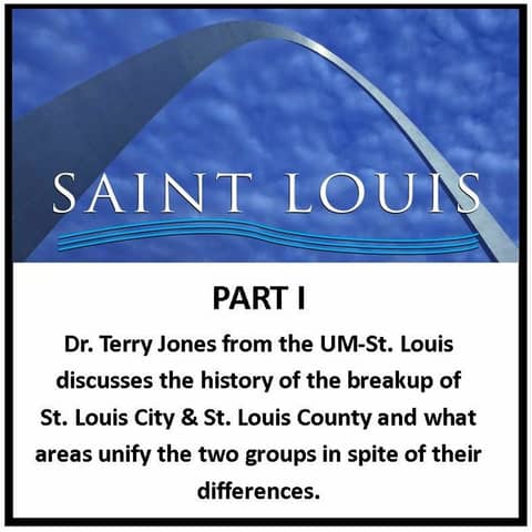 Better Together-Part I of Putting the City and County of St. Louis Back Together
