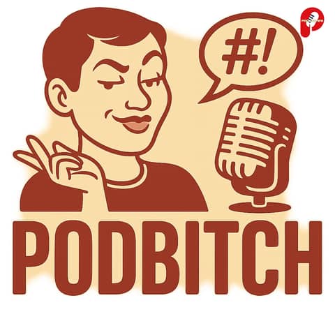 You might also like: Podbitch