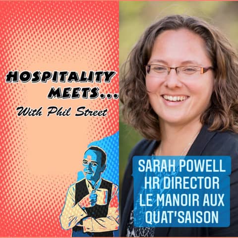 #082 - Hospitality Meets Sarah Powell - The Iconic Hotel & Restaurant HR Director