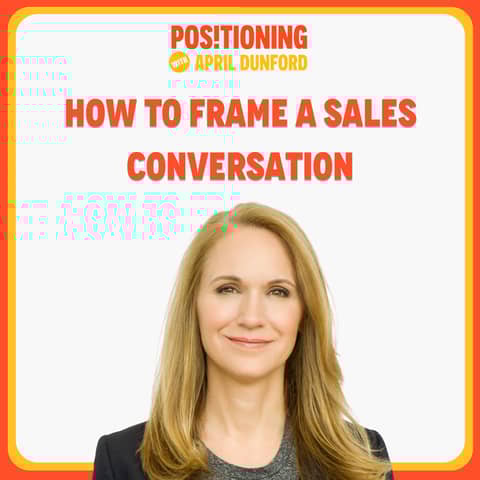 How to Frame a Sales Conversation