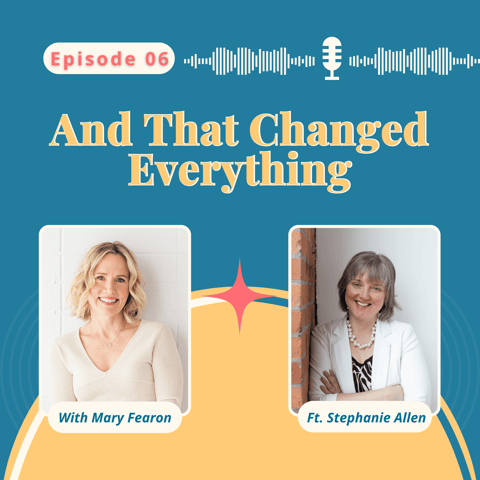 What Kermit the Frog Taught a Future COO - Stephanie Allen on And That Changed Everything