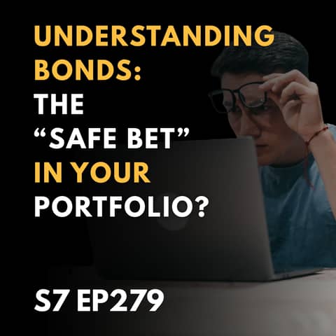 Understanding Bonds: The “Safe Bet” in Your Portfolio?