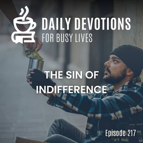 The Sin of Indifference