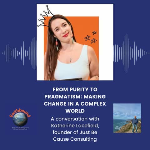 Katherine Lacefield: From Purity to Pragmatism