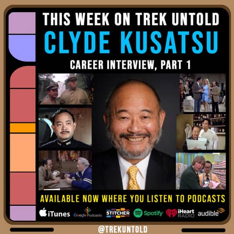 85: Clyde Kusatsu Career Interview, Part 1