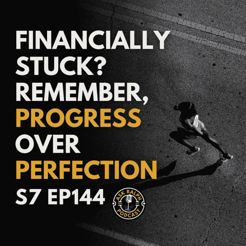 Struggling on Your Financial Journey? How About Progress Over Perfection?