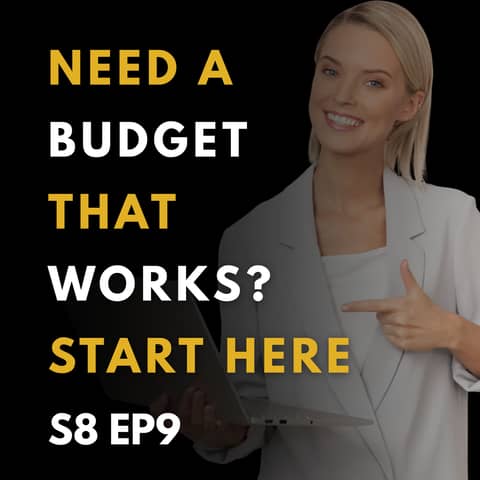 Need a Budget That Works? Start Here.