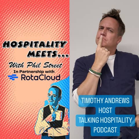Bonus Episode #27 - Hospitality Meets Timothy Andrews - Compassion and Connections