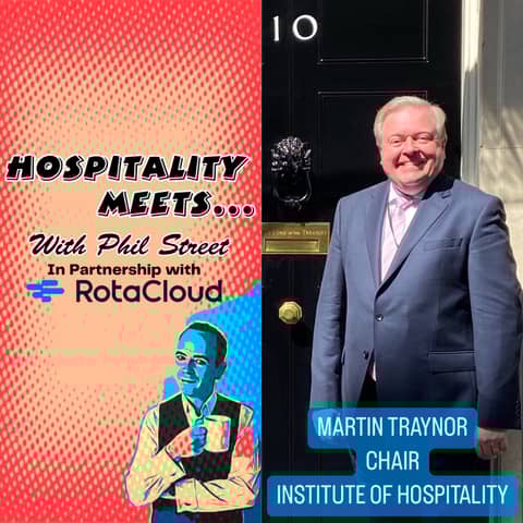 #210 - Hospitality Meets Martin Traynor - People, Politics and Palace Protocols