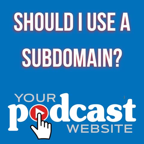 Should I Use a Subdomain For My Website?