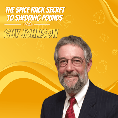 The Spice Rack Secret to Shedding Pounds with Guy Johnson