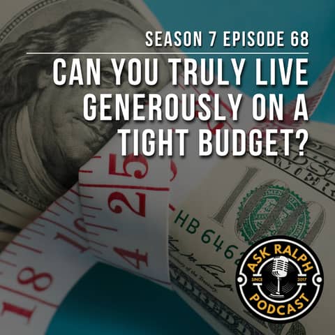 Can you truly live generously on a tight budget?