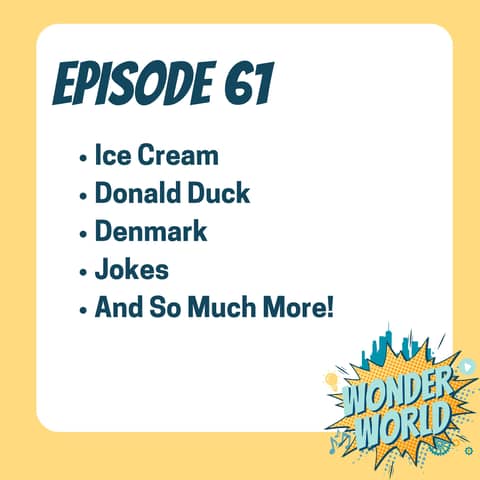 Wonder World Podcast Monday, June 3