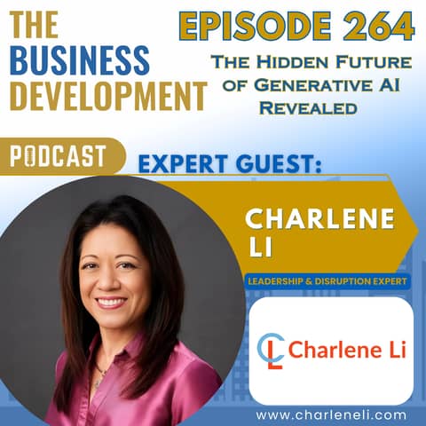 The Hidden Future of Generative AI Revealed with Charlene Li