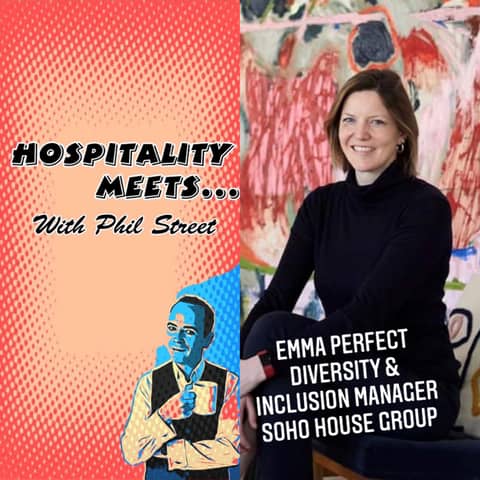#012 - Hospitality Meets Emma Perfect - The Diversity & Inclusion Specialist