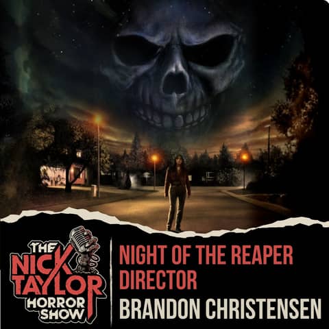NIGHT OF THE REAPER Director, Brandon Christensen