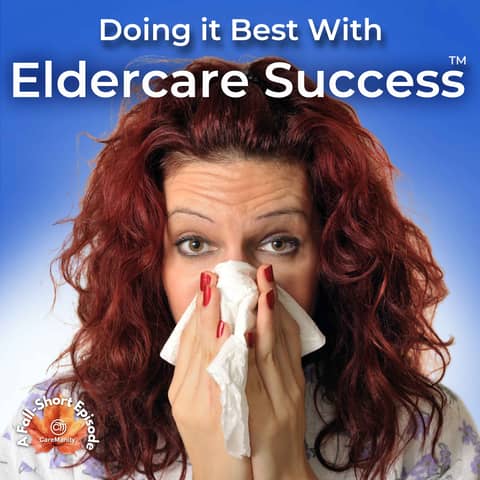 What Happens When Caregivers Get Sick?