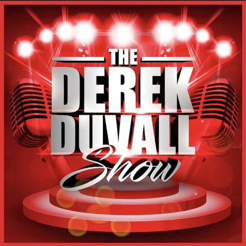 The Derek Duvall Show