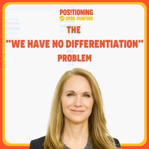 Getting to the Root of the "We Have No Differentiation" Problem Getting to the Root of the "We Have No Differentiation" Problem