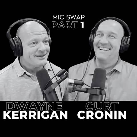 53. MIC SWAP: The Journey of Self-Evolution with Dwayne Kerrigan