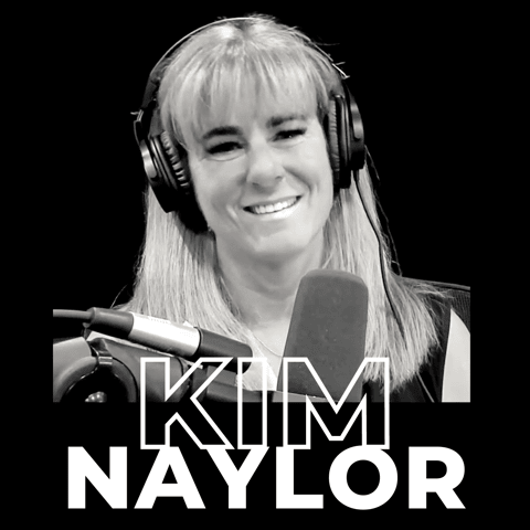 4. Leading with Compassion: Prioritizing Care for People and Outcomes in Business with Kim Naylor
