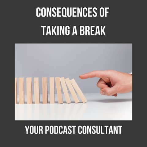 Losing Momentum: Rebuilding Your Podcast After a Long Hiatus