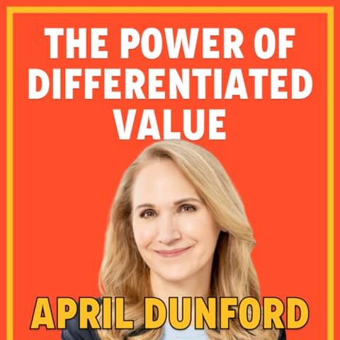 Harnessing the Power of Differentiated Value: How To Win Over Customers and Outperform Competitors