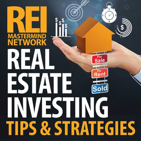 Real Estate Investing with the REI Mastermind Network