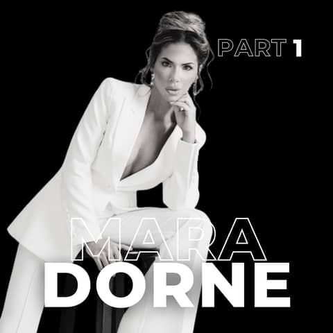 110. From Broke to a Billion: Building a Sales Empire with Mara Dorne