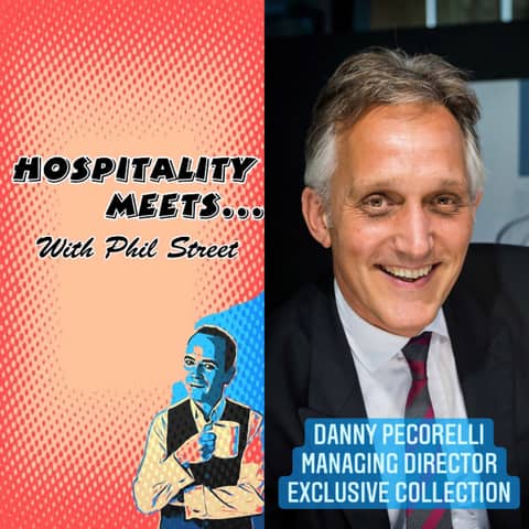 #104 - Hospitality Meets Danny Pecorelli - The Hotel Titan