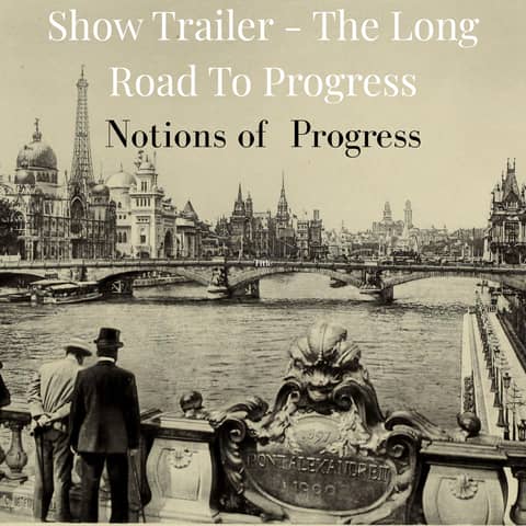 Show Trailer - The Long Road To Progress  | Ep. 1