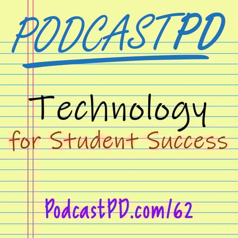 Technology for Student Success with Mike Brilla - PPD062