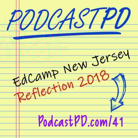 EdCampNJ Reflection - PPD041