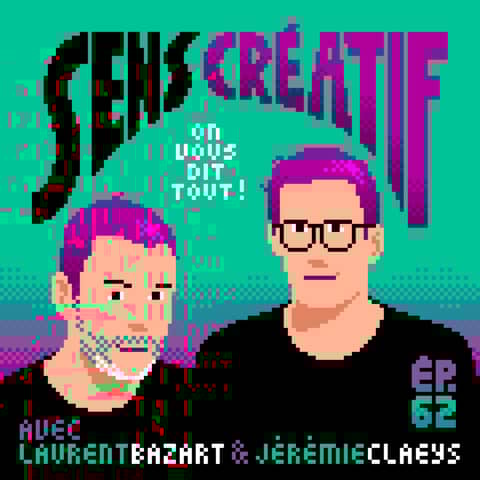 (#62) Quel avenir pour Sens Créatif ? On fait le point et on vous dit tout ! - avec JÉRÉMIE CLAEYS et LAURENT BAZART (illustrateurs, podcasteurs)