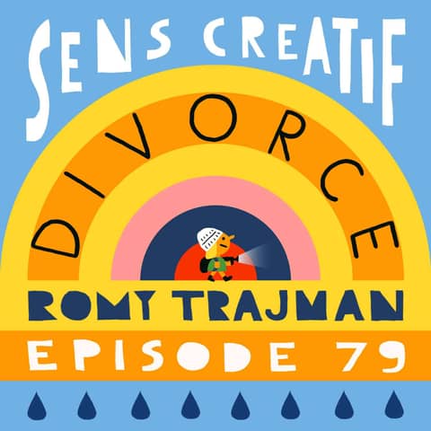 (#79) Voyage transgénérationnel et cinématographique - avec ROMY TRAJMAN (réalisatrice)