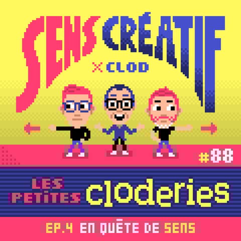 (#88) Comment donner du sens à notre créativité ? - avec CLOD (illustrateur & blogeur) (replay Twitch)