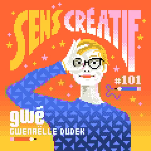 (#101) Créer des outils dédiés à la connaissance de soi - avec GWÉ (illustratrice et coach)