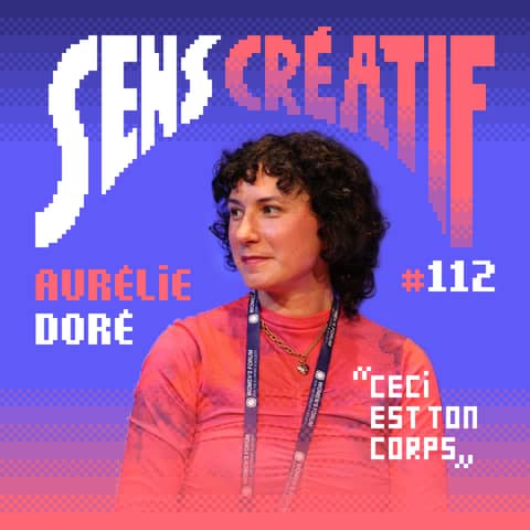 (#112) Utiliser sa voix pour explorer les corps - avec AURELIE DORE (podcasteuse et journaliste)