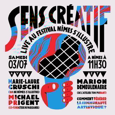 (#57) Comment fédérer la communauté artistique ? | - avec CRUSCHIFORM, MICHAEL PRIGENT et MARION DEMEULENAERE (live et en public au festival NÎMES S'ILLUSTRE)