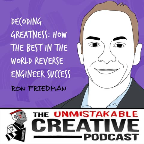 Ron Friedman | How the Best in the World Reverse Engineer Success Ron Friedman | How the Best in the World Reverse Engineer Success