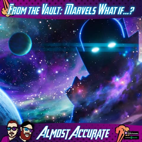 From the Vault: Marvel's What If...? From the Vault: Marvel's What If...?
