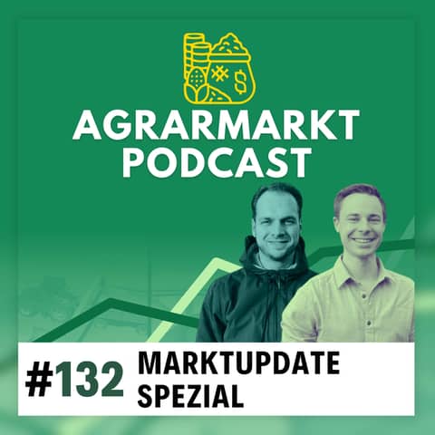 (#132) Trockene Böden, EU Gegenzölle auf US-Agrarimporte &  Waffenstillstands-Verhandlungen