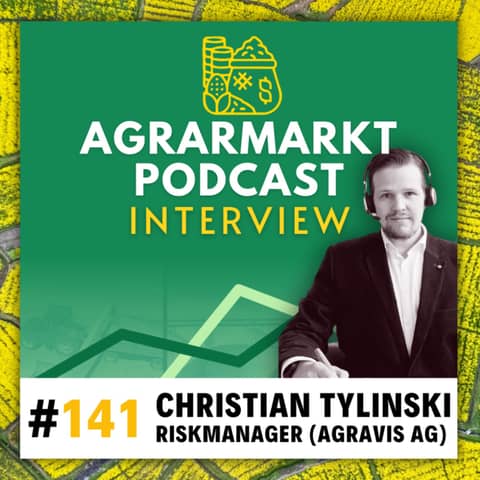 #141 Der Biodiesel-Krimi & Deepdive Ölsaatenmarkt mit Christian "Tilly" Tylsinski