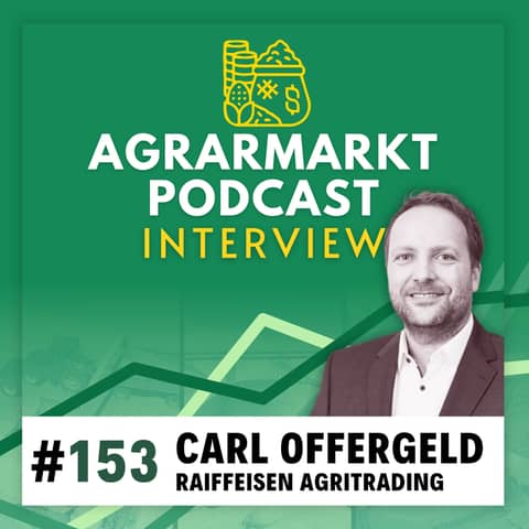 #153 🌾 Zwischenstand Ernte 2025 mit Erfassungshändler Carl Offergeld (Raiffeisen Agritrading)