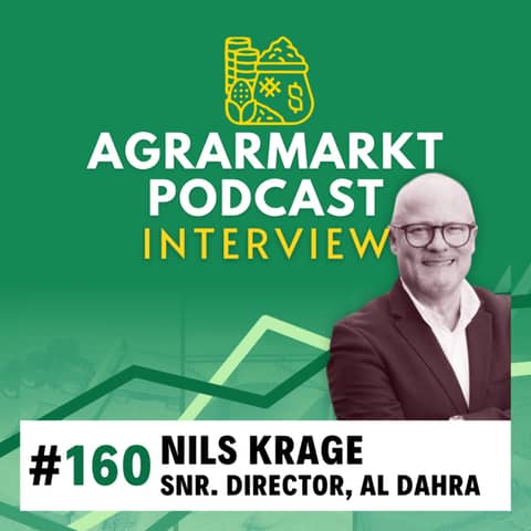 #160 🌍 Betrieb der Superlative: 160.000 ha gemanagt aus Abu Dhabi mit Nils Krage (Al Dahra)