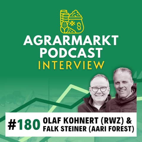 #180 🪵 Deepdive Holzmarkt & Digitalisierung im Forst mit Olaf Kohnert (RWZ) und Falk Steiner (AARI Forest)