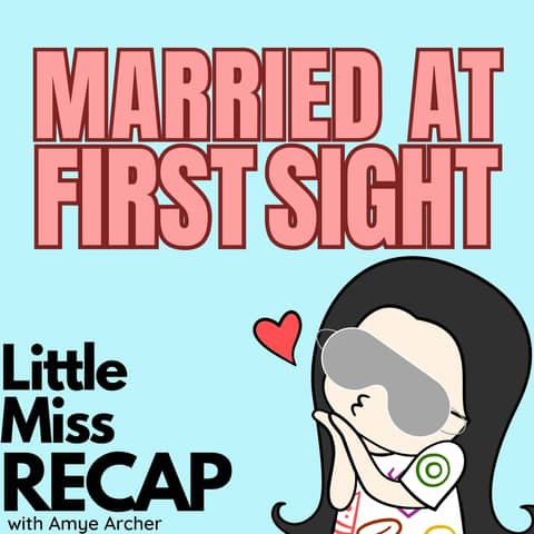 MAFS: Married at First Sight S17:EP7 A Honeymoon Rockier Than the Mountains