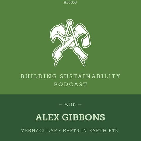 Vernacular Crafts in Earth Pt2 - Alex Gibbons - BS058