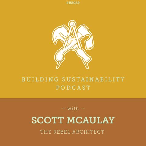 The Rebel Architect - Scott McAulay - BS029